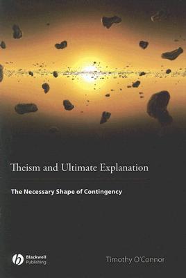 Theism and Ultimate Explanation