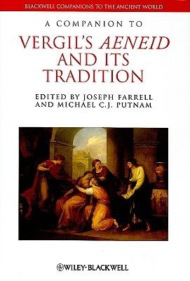 A Companion to Vergil's Aeneid and its Tradition