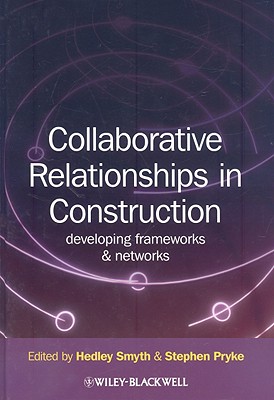 Collaborative Relationships in Construction