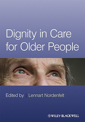 Dignity in Care for Older People