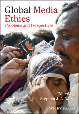 Global Media Ethics