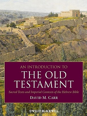 An Introduction to the Old Testament