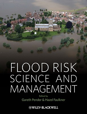 Flood Risk Science and Management