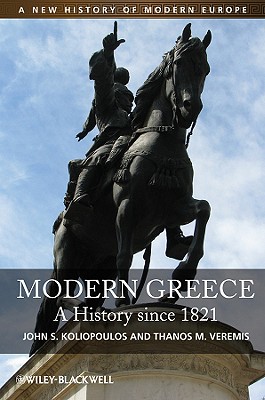 Modern Greece – A History since 1821