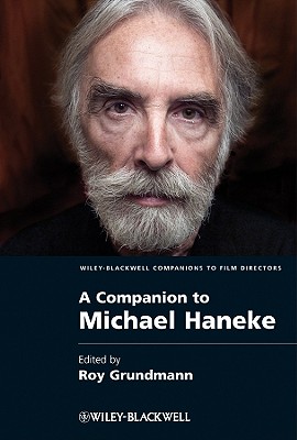 A Companion to Michael Haneke