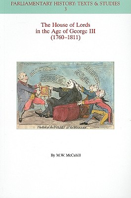 The House of Lords in the Age of George III (1760-1811)