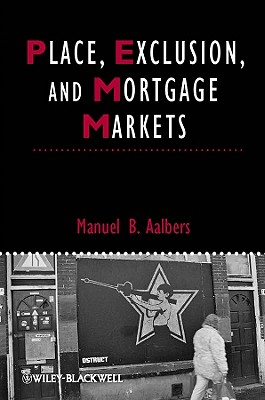 Place, Exclusion and Mortgage Markets