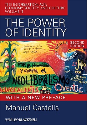 The Power or Identity, Second Edition with a New Preface