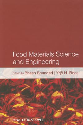 Food Materials Science and Engineering