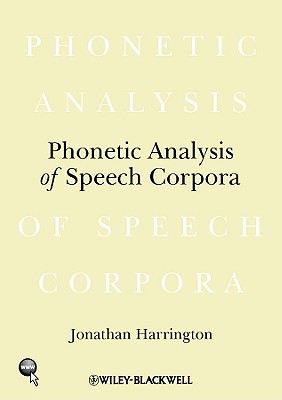 Phonetic Analysis of Speech Corpora