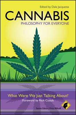 Cannabis - Philosophy for Everyone