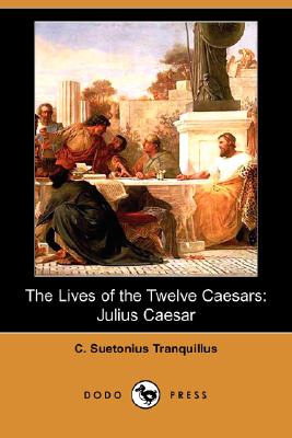 The Lives of the Twelve Caesars