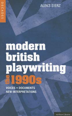 Modern British Playwriting: The 1990s