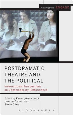 Postdramatic Theatre and the Political