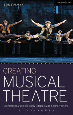 Creating Musical Theatre