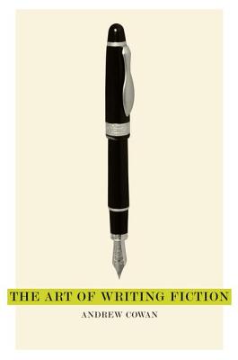 The Art of Writing Fiction