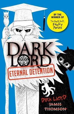 Dark Lord: Eternal Detention