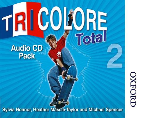 Tricolore Total 2 Audio CD Pack