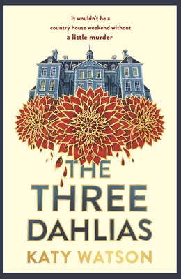 The Three Dahlias