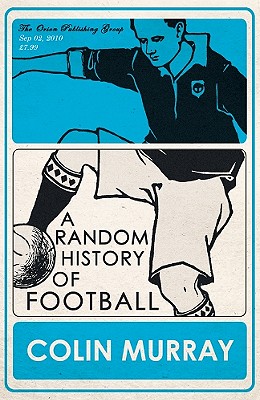 A Random History of Football