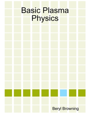 Basic Plasma Physics