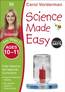 Science Made Easy, Ages 10-11 (Key Stage 2)
