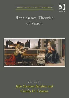 Renaissance Theories of Vision