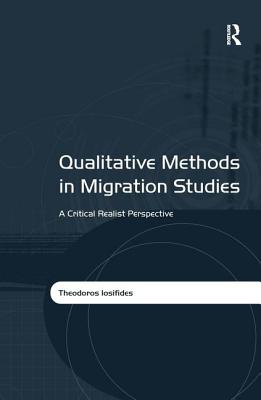 Qualitative Methods in Migration Studies