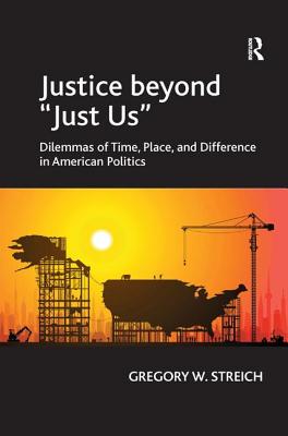 Justice beyond 'Just Us'