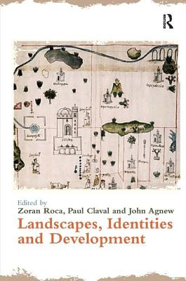 Landscapes, Identities and Development