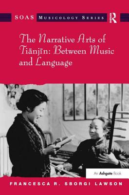 The Narrative Arts of Tianjin: Between Music and Language