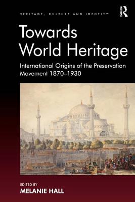 Towards World Heritage