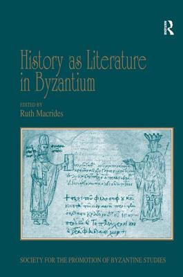 History as Literature in Byzantium