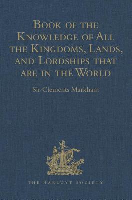 Book of the Knowledge of All the Kingdoms, Lands, and Lordships that are in the World