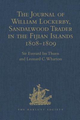 The Journal of William Lockerby, Sandalwood Trader in the Fijian Islands during the Years 1808-1809