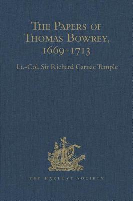 The Papers of Thomas Bowrey, 1669-1713