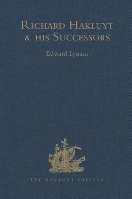 Richard Hakluyt and his Successors