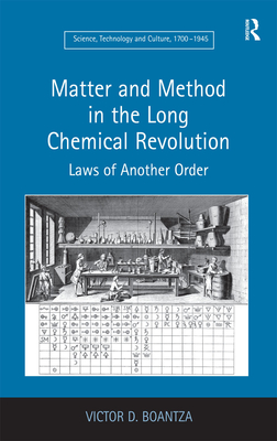 Matter and Method in the Long Chemical Revolution