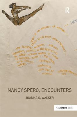 Nancy Spero, Encounters