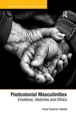 Postcolonial Masculinities