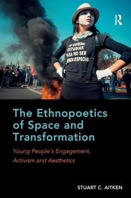 The Ethnopoetics of Space and Transformation