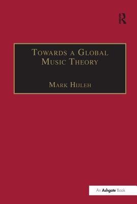 Towards a Global Music Theory