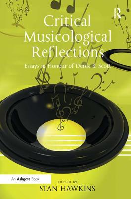 Critical Musicological Reflections