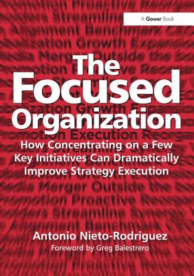 The Focused Organization