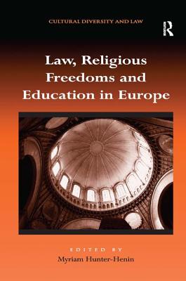 Law, Religious Freedoms and Education in Europe