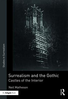 Surrealism and the Gothic