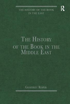 The History of the Book in the Middle East