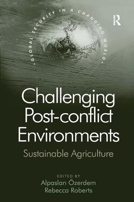 Challenging Post-conflict Environments