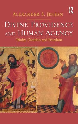 Divine Providence and Human Agency