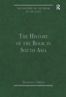 The History of the Book in South Asia